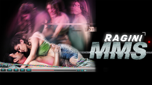 Ragini MMS