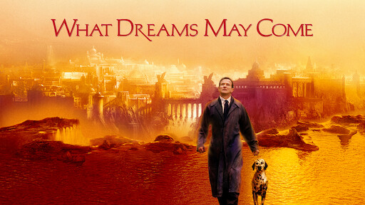 What Dreams May Come